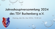 Bericht zur Jahreshauptversammlung 2024 des TSV Buchenberg e.V.